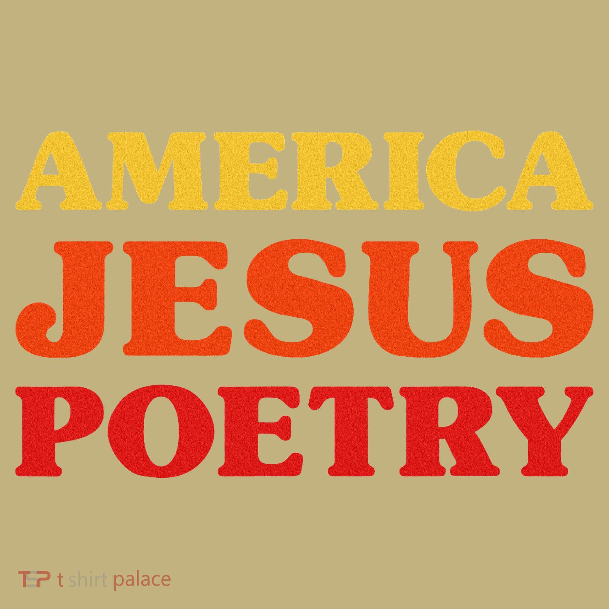 Poetry Lover I Love Poetry America Jesus Poetry T-Shirt