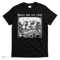 Party Like It's 1349 Black Death European Plague Rat T-Shirt thumb 0