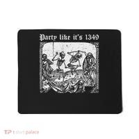 Party Like It's 1349 Black Death European Plague Rat Mousepad thumb 0