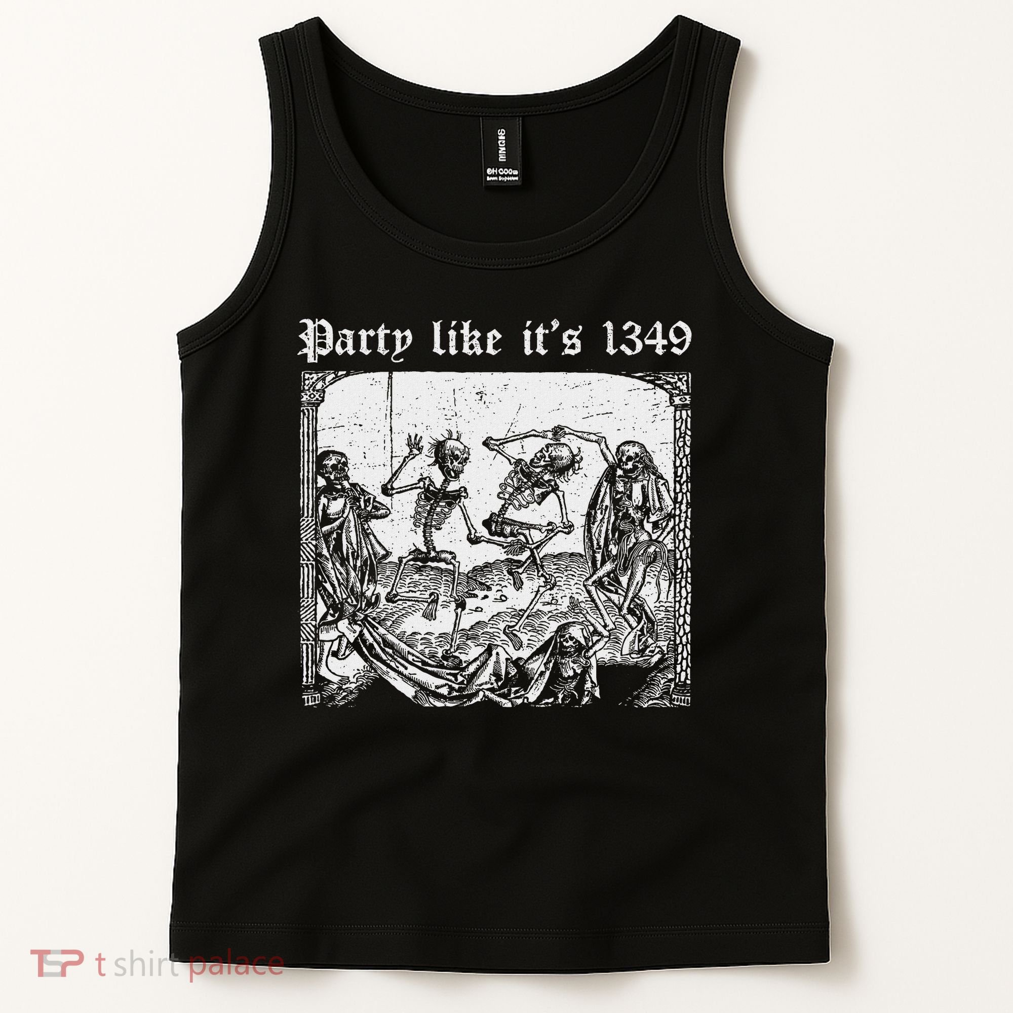 Party Like It's 1349 Black Death European Plague Rat Tank Top
