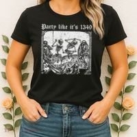 Party Like It's 1349 Black Death European Plague Rat Women's T-Shirt thumb 2