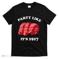 Party Like ItS 1917 Funny Communist T-Shirt thumb 0