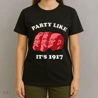 Party Like ItS 1917 Funny Communist T-Shirt thumb 4
