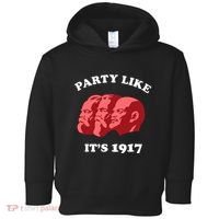 Party Like ItS 1917 Funny Communist Toddler Hoodie thumb 0