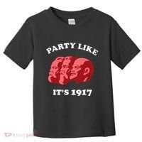 Party Like ItS 1917 Funny Communist Toddler T-Shirt thumb 0