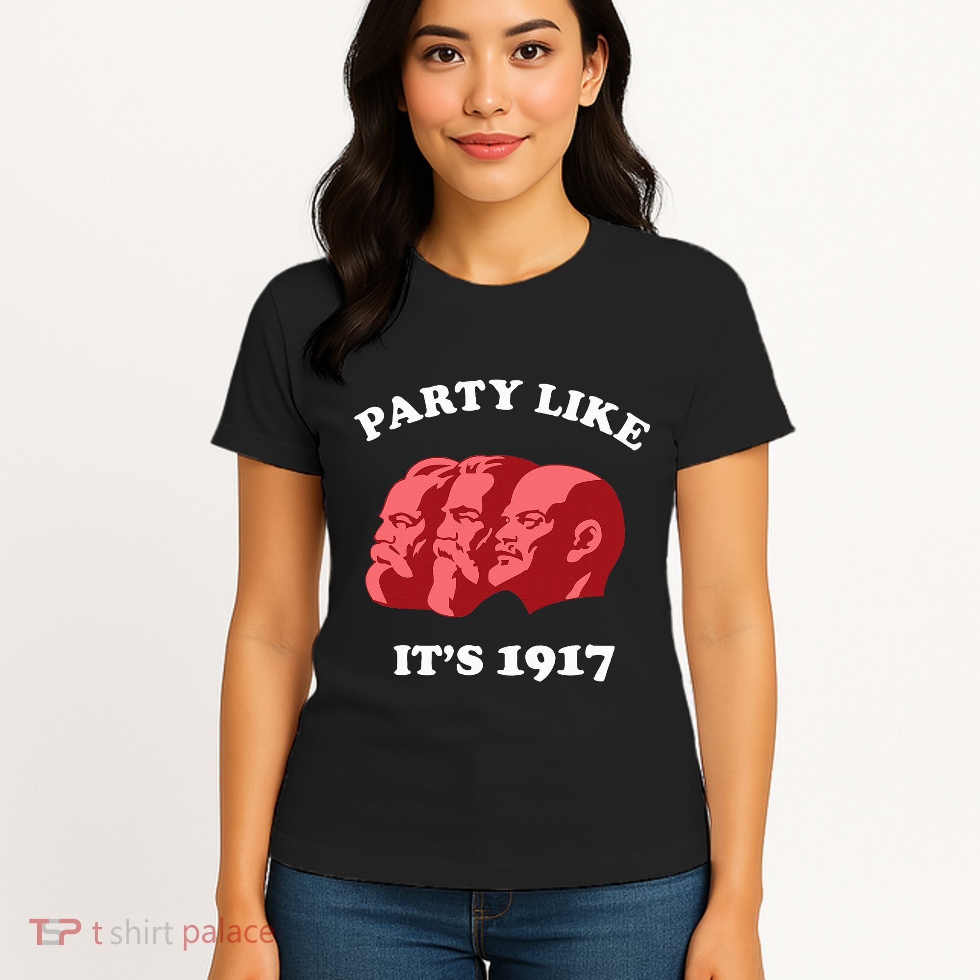 Party Like ItS 1917 Funny Communist Women's T-Shirt