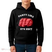 Party Like ItS 1917 Funny Communist Kids Hoodie thumb 4