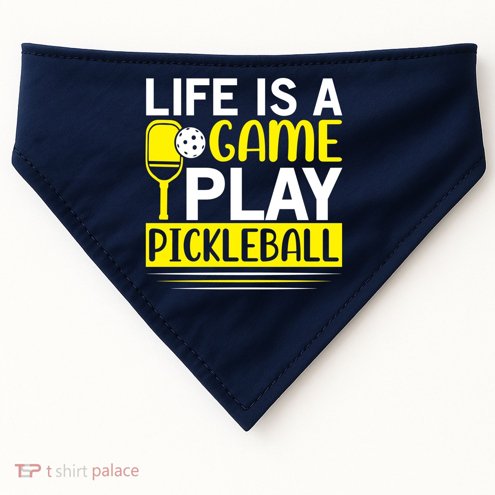 Pickleball Life Is A Game Play Pickleball Funny Pickleball Gift USA-Made Doggie Bandana