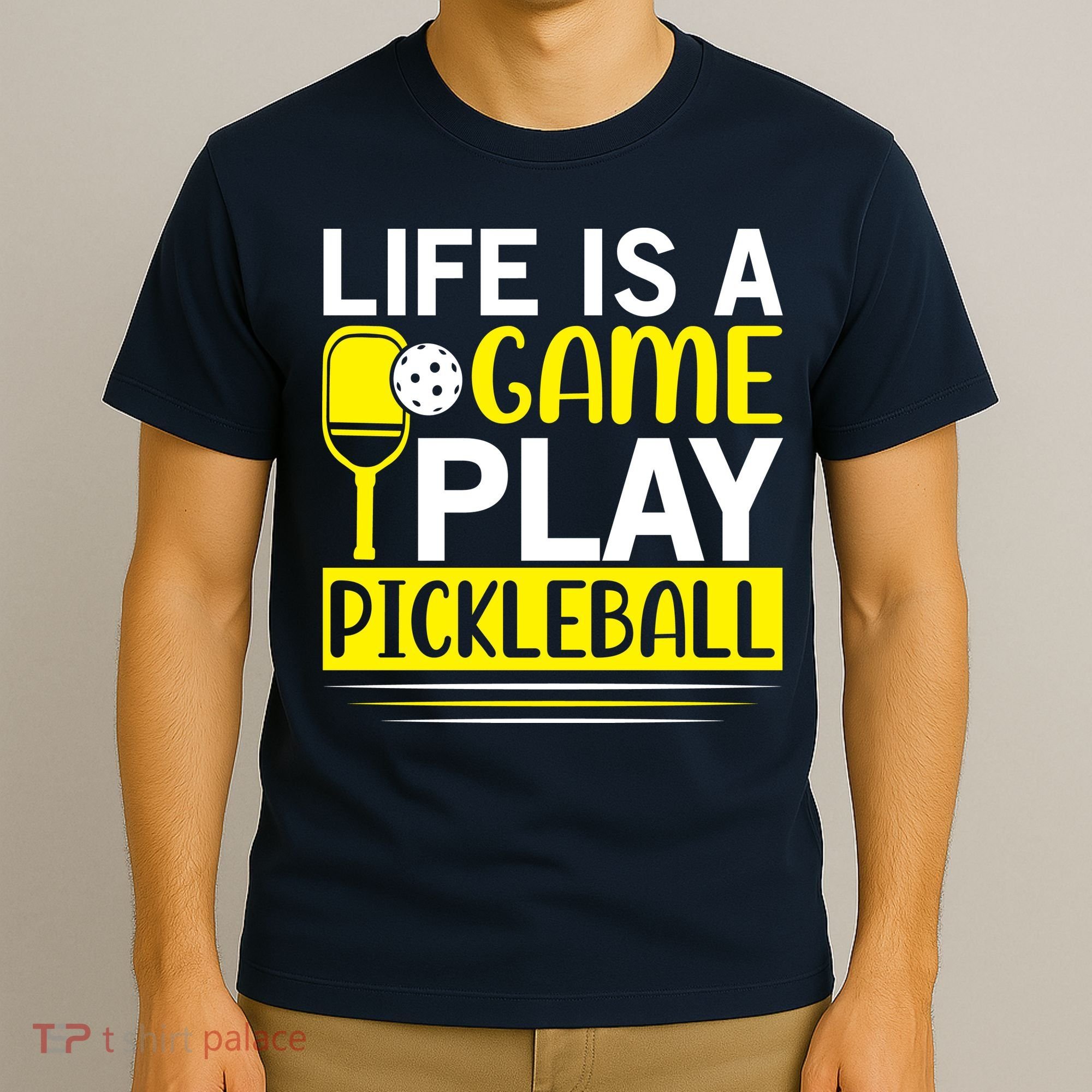 Pickleball Life Is A Game Play Pickleball Funny Pickleball Gift T-Shirt