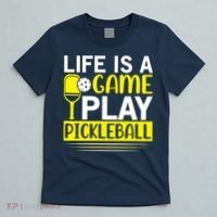 Pickleball Life Is A Game Play Pickleball Funny Pickleball Gift T-Shirt thumb 5
