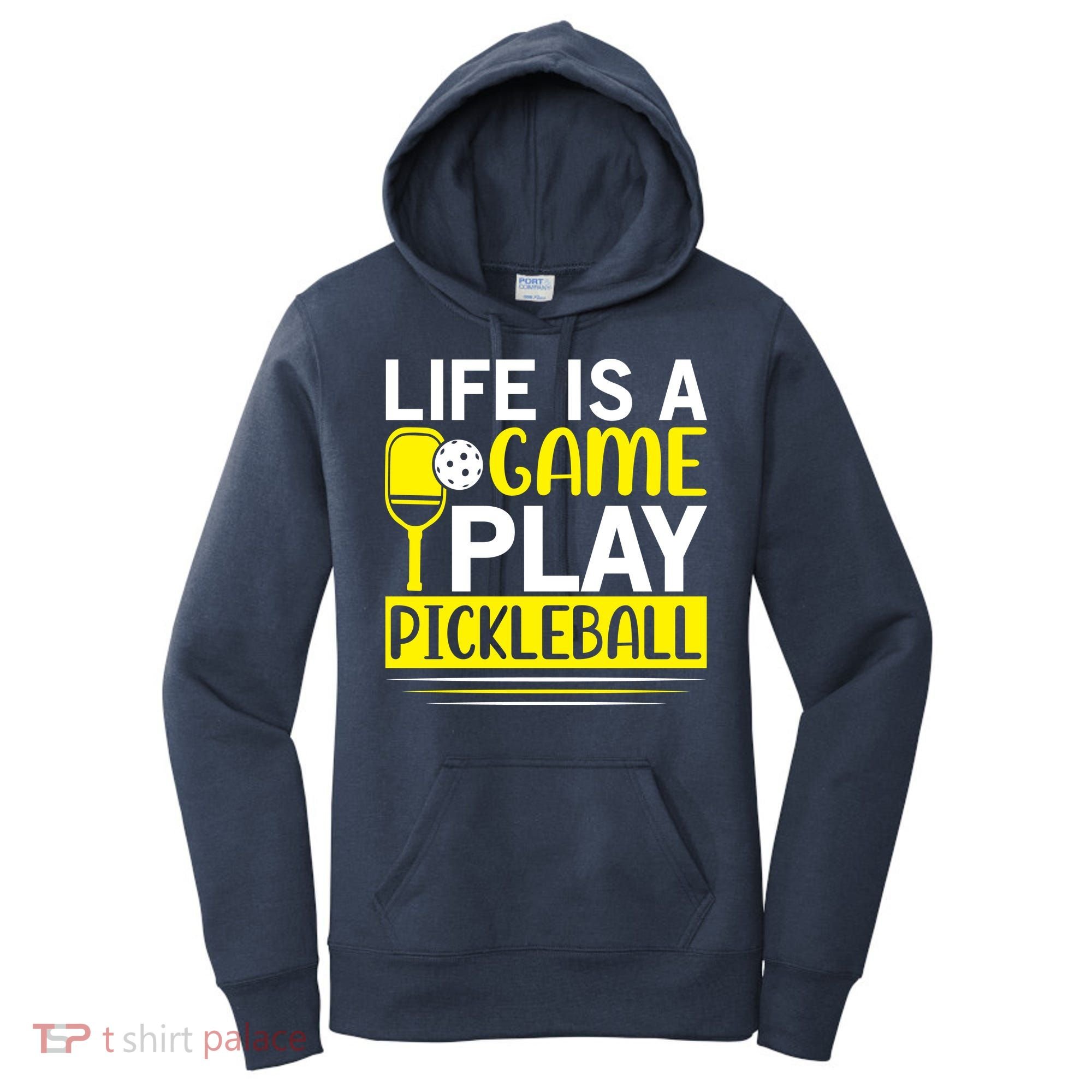 Pickleball Life Is A Game Play Pickleball Funny Pickleball Gift Women's Hoodie
