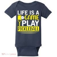 Pickleball Life Is A Game Play Pickleball Funny Pickleball Gift Baby Bodysuit thumb 0