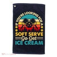 Pickleball Lover If You Want Soft Serve Go Get Ice Cream Golf Towel thumb 0