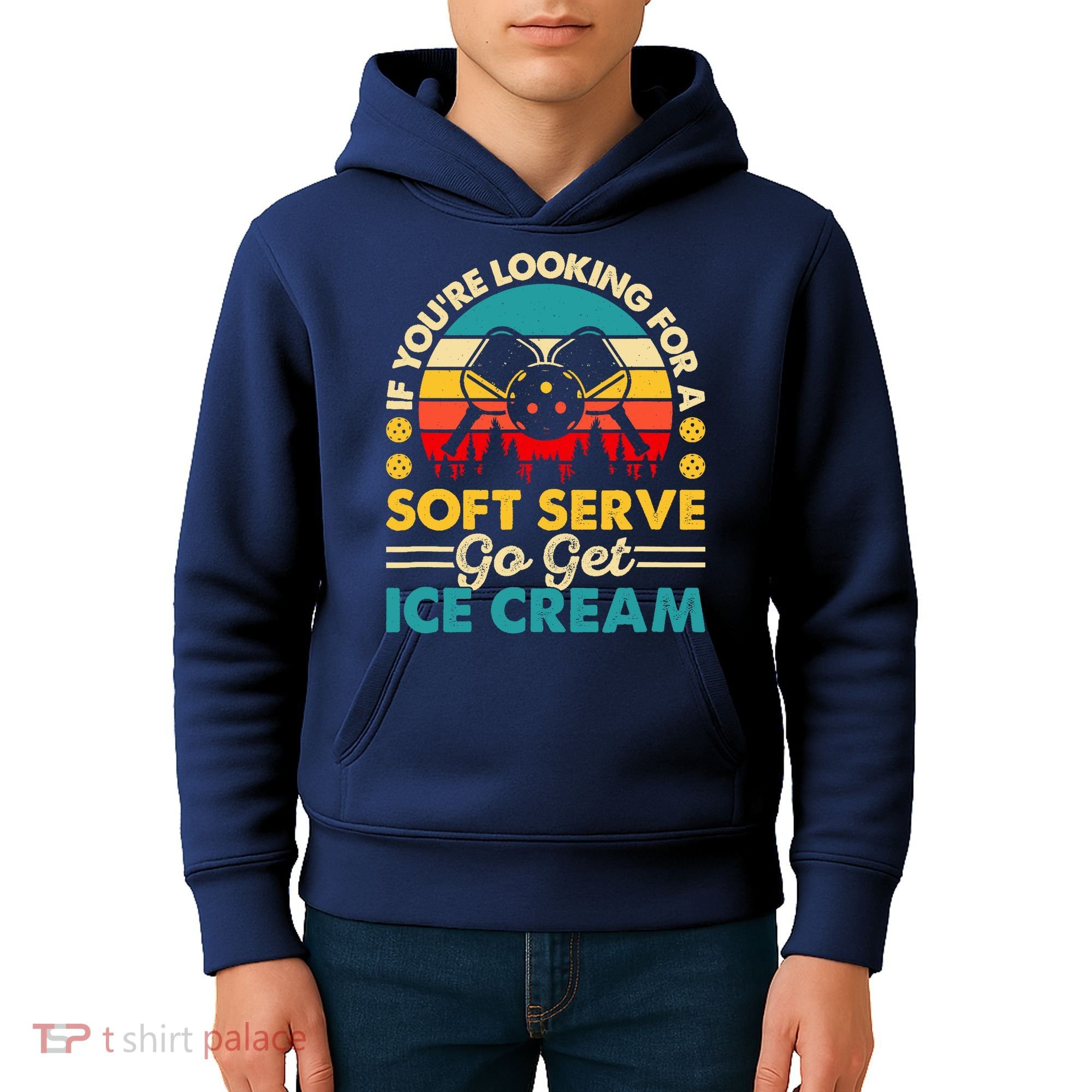 Pickleball Lover If You Want Soft Serve Go Get Ice Cream Kids Hoodie