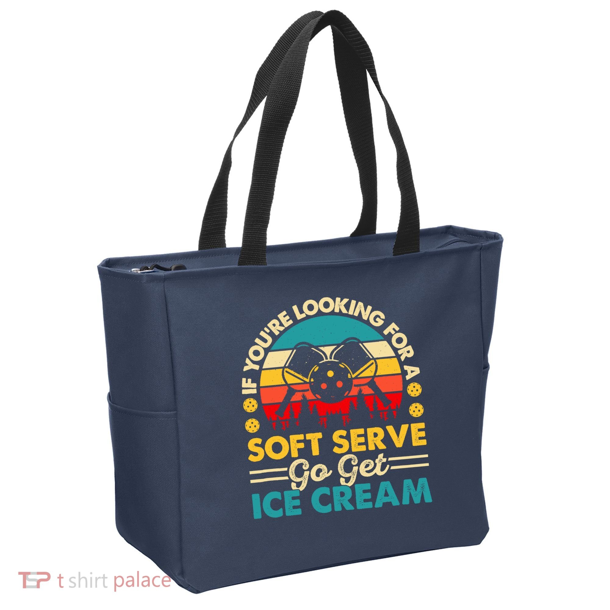 Pickleball Lover If You Want Soft Serve Go Get Ice Cream Tote Bag