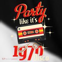 Party Like Its 1970 Disco 1970s Funky Party 70s Groove Toddler Fine Jersey T-Shirt thumb 2