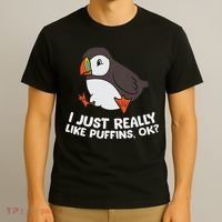 Puffin Lover I Just Really Like Puffins Ok T-Shirt thumb 3