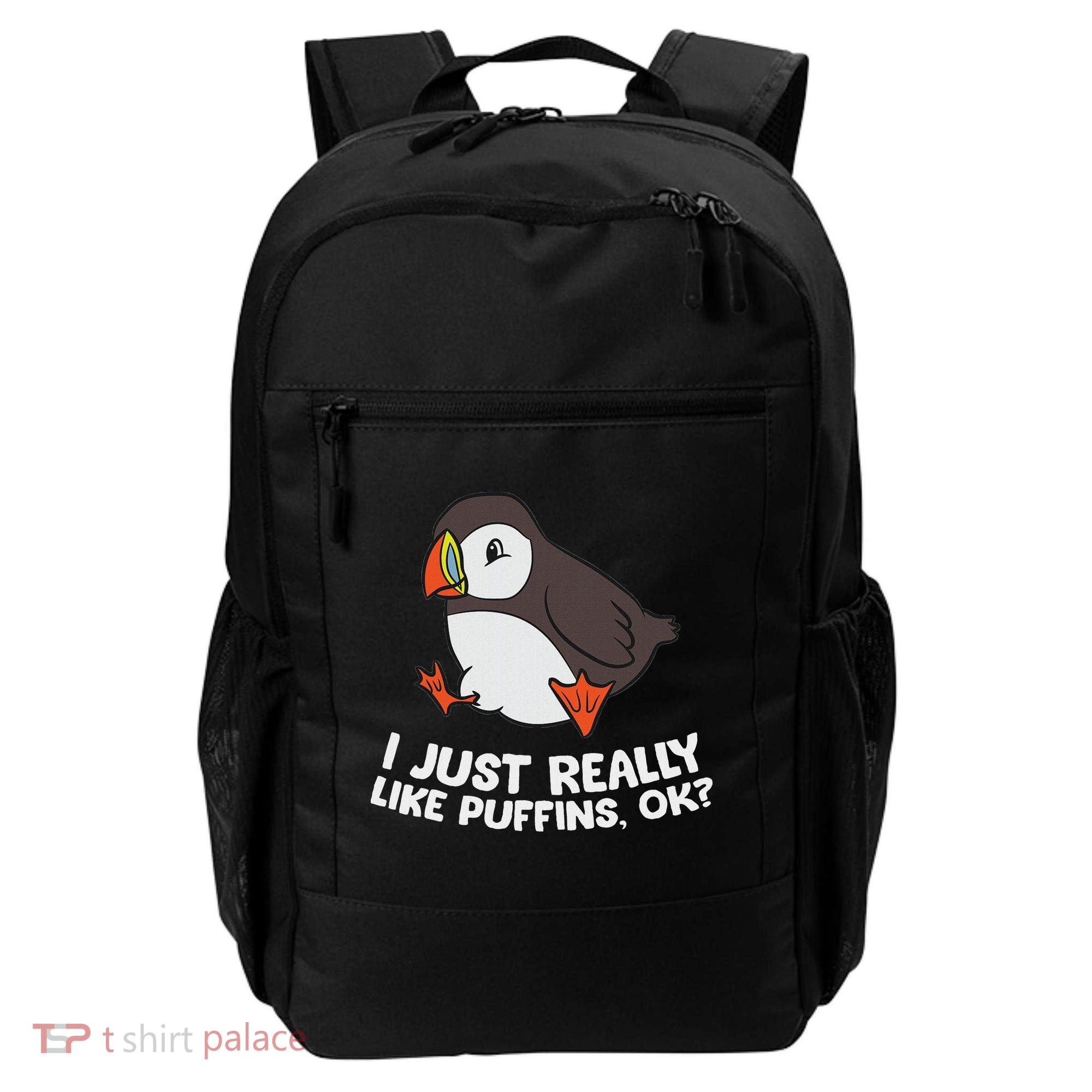 Puffin Lover I Just Really Like Puffins Ok Backpack