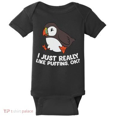 Puffin Lover I Just Really Like Puffins Ok Baby Bodysuit