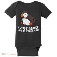 Puffin Lover I Just Really Like Puffins Ok Baby Bodysuit thumb 0