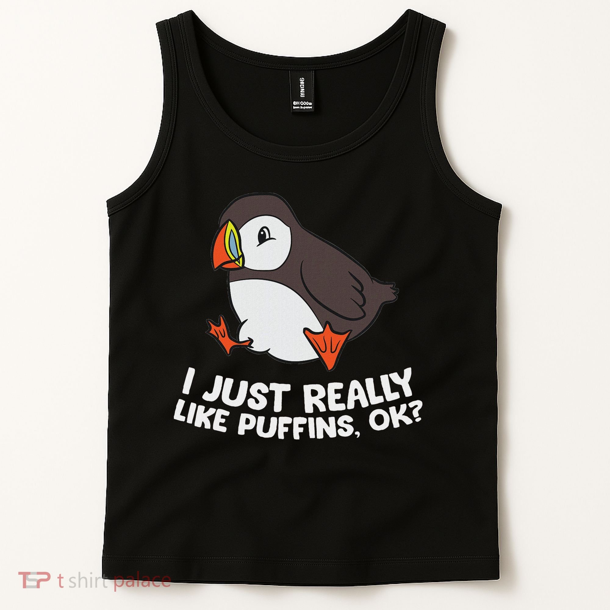 Puffin Lover I Just Really Like Puffins Ok Tank Top