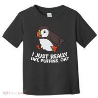 Puffin Lover I Just Really Like Puffins Ok Toddler T-Shirt thumb 0