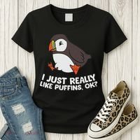 Puffin Lover I Just Really Like Puffins Ok Women's T-Shirt thumb 3