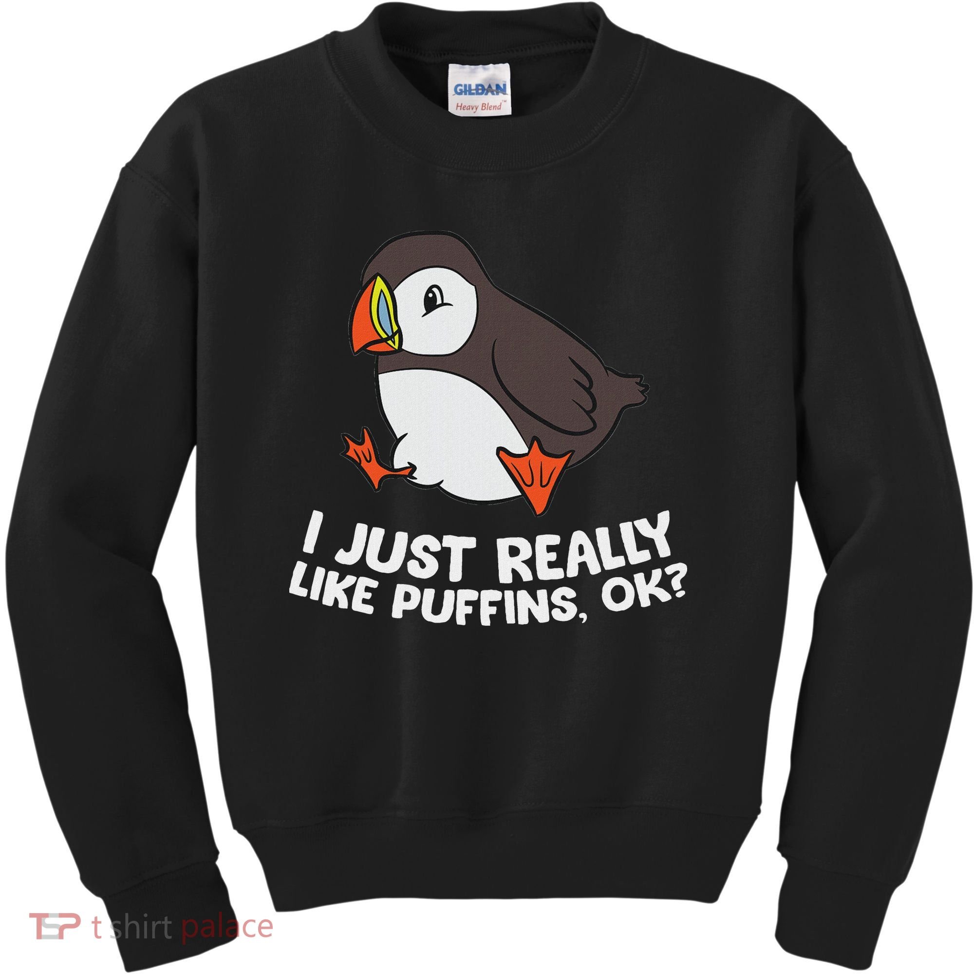 Puffin Lover I Just Really Like Puffins Ok Kids Sweatshirt