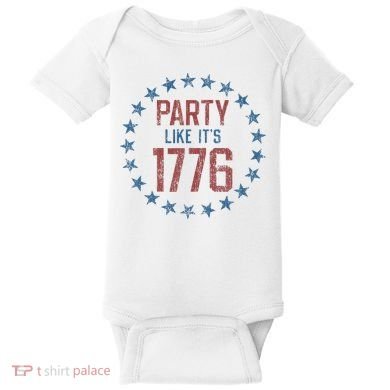 Party Like ItS 1776 Baby Bodysuit