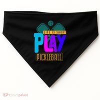 Pickleball Life Is Short Play Pickle Ball Gift USA-Made Doggie Bandana thumb 0