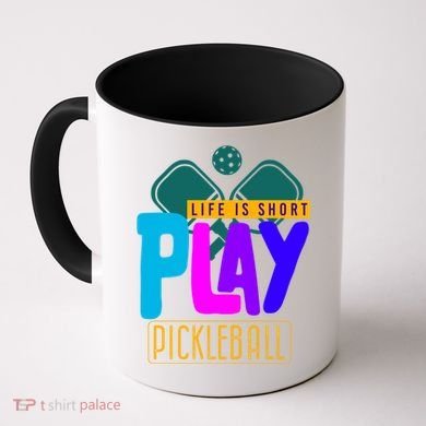 Pickleball Life Is Short Play Pickle Ball Gift Coffee Mug