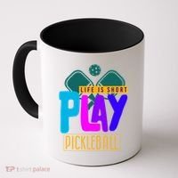 Pickleball Life Is Short Play Pickle Ball Gift Coffee Mug thumb 0