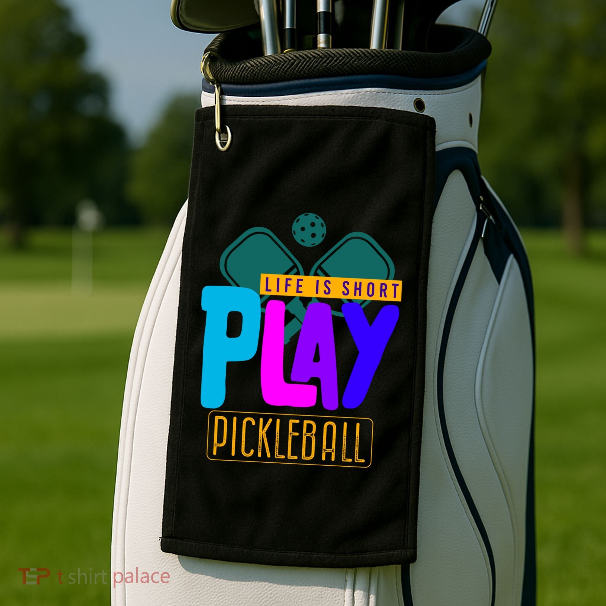 Pickleball Life Is Short Play Pickle Ball Gift Golf Towel