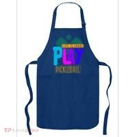 Pickleball Life Is Short Play Pickle Ball Gift Apron thumb 0
