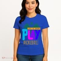 Pickleball Life Is Short Play Pickle Ball Gift Women's T-Shirt thumb 4