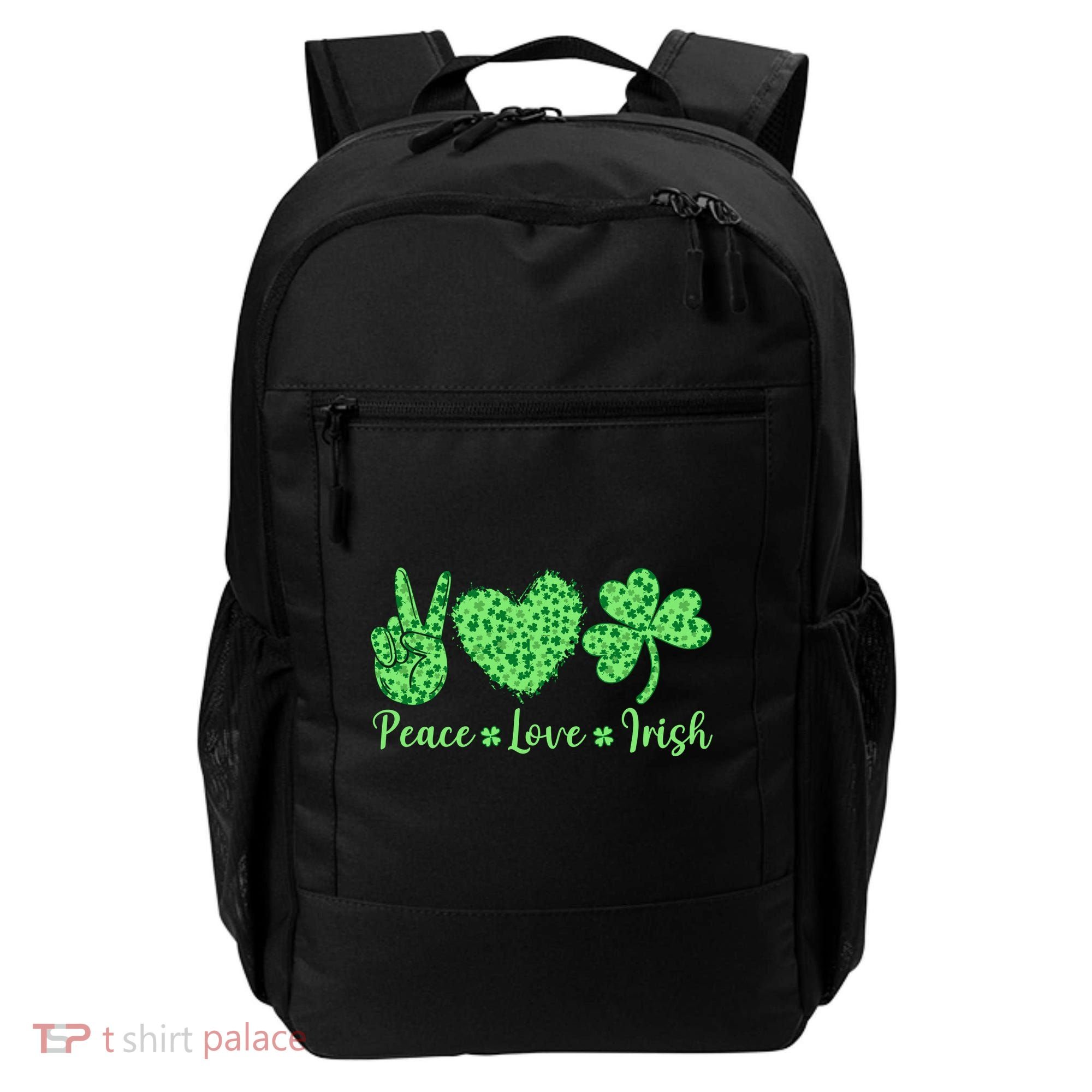 Peace Love Irish Patricks Day Funny Gift Backpack