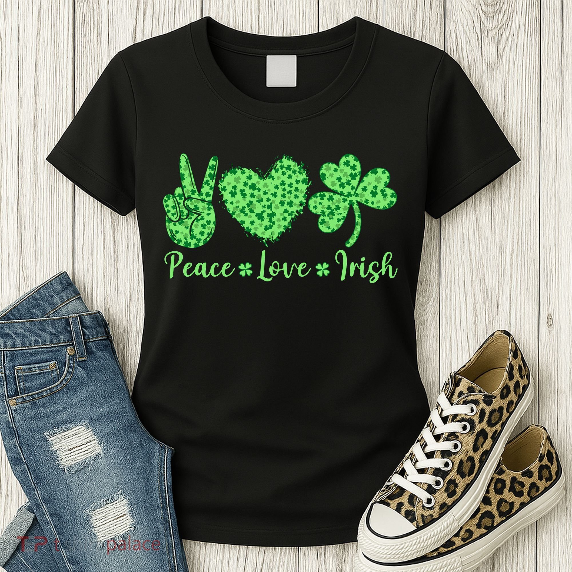 Peace Love Irish Patricks Day Funny Gift Women's T-Shirt