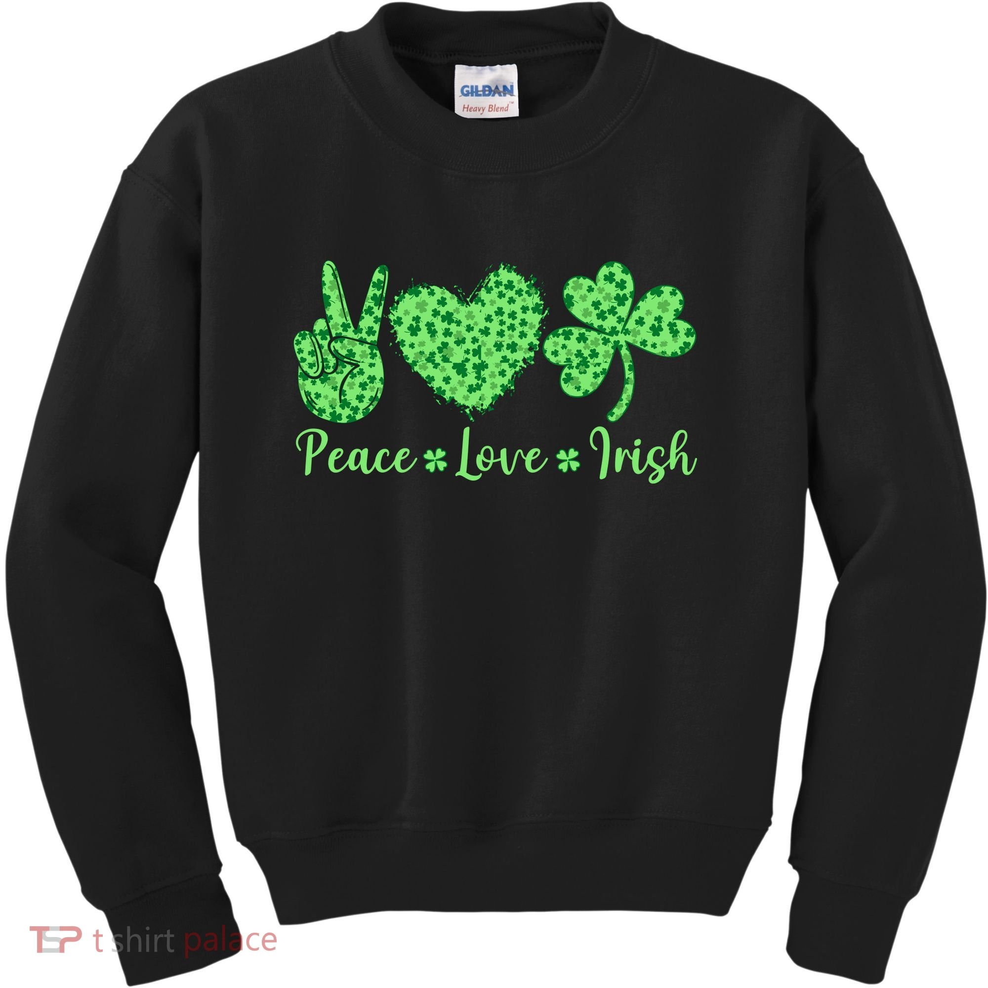 Peace Love Irish Patricks Day Funny Gift Kids Sweatshirt