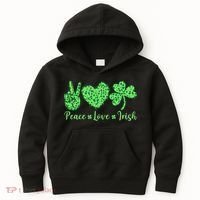 Peace Love Irish Patricks Day Funny Gift Kids Hoodie thumb 0