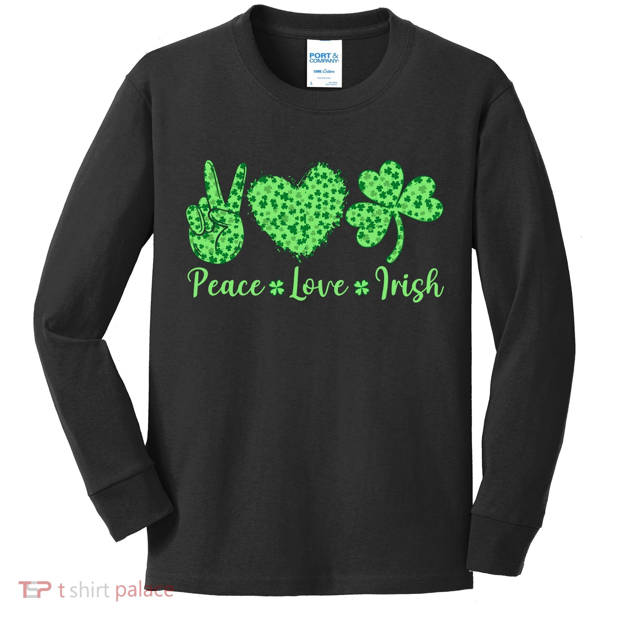 Peace Love Irish Patricks Day Funny Gift Kids Long Sleeve Shirt