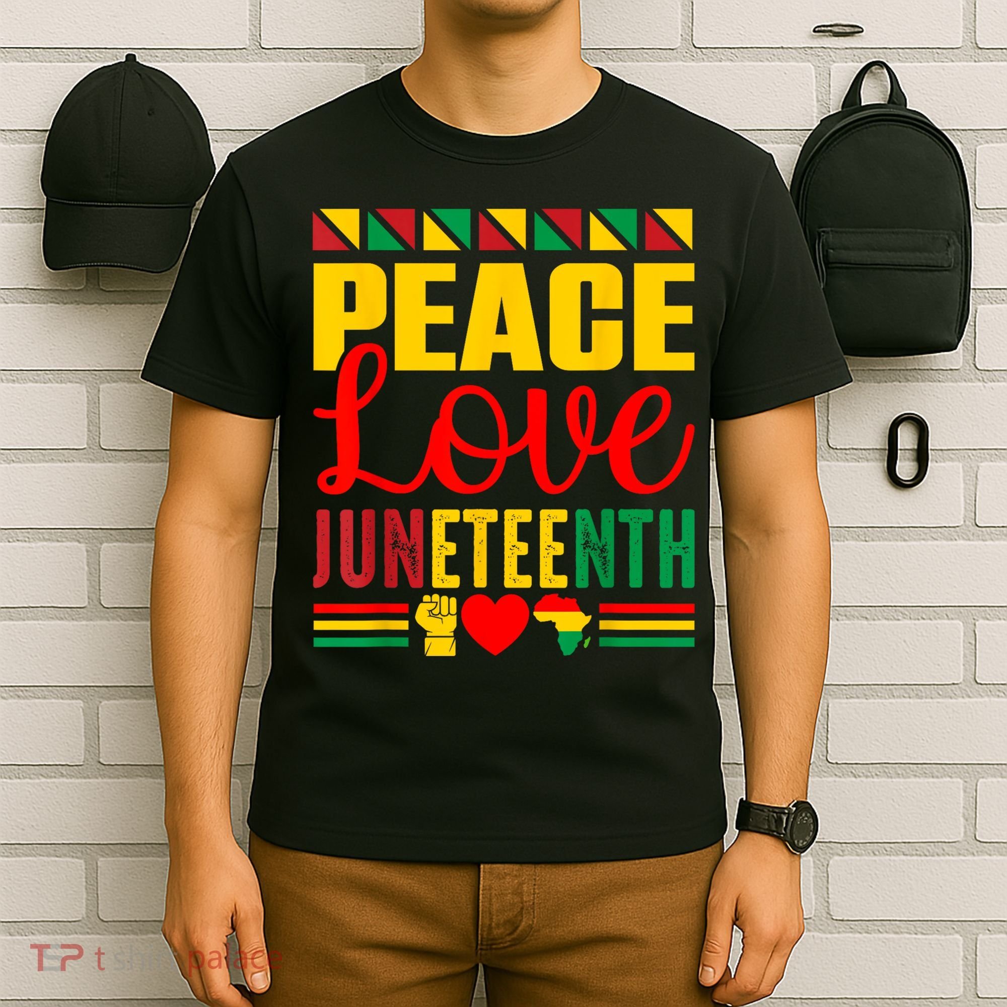 Peace Love & Juneteenth June 19th Freedom Day T-Shirt