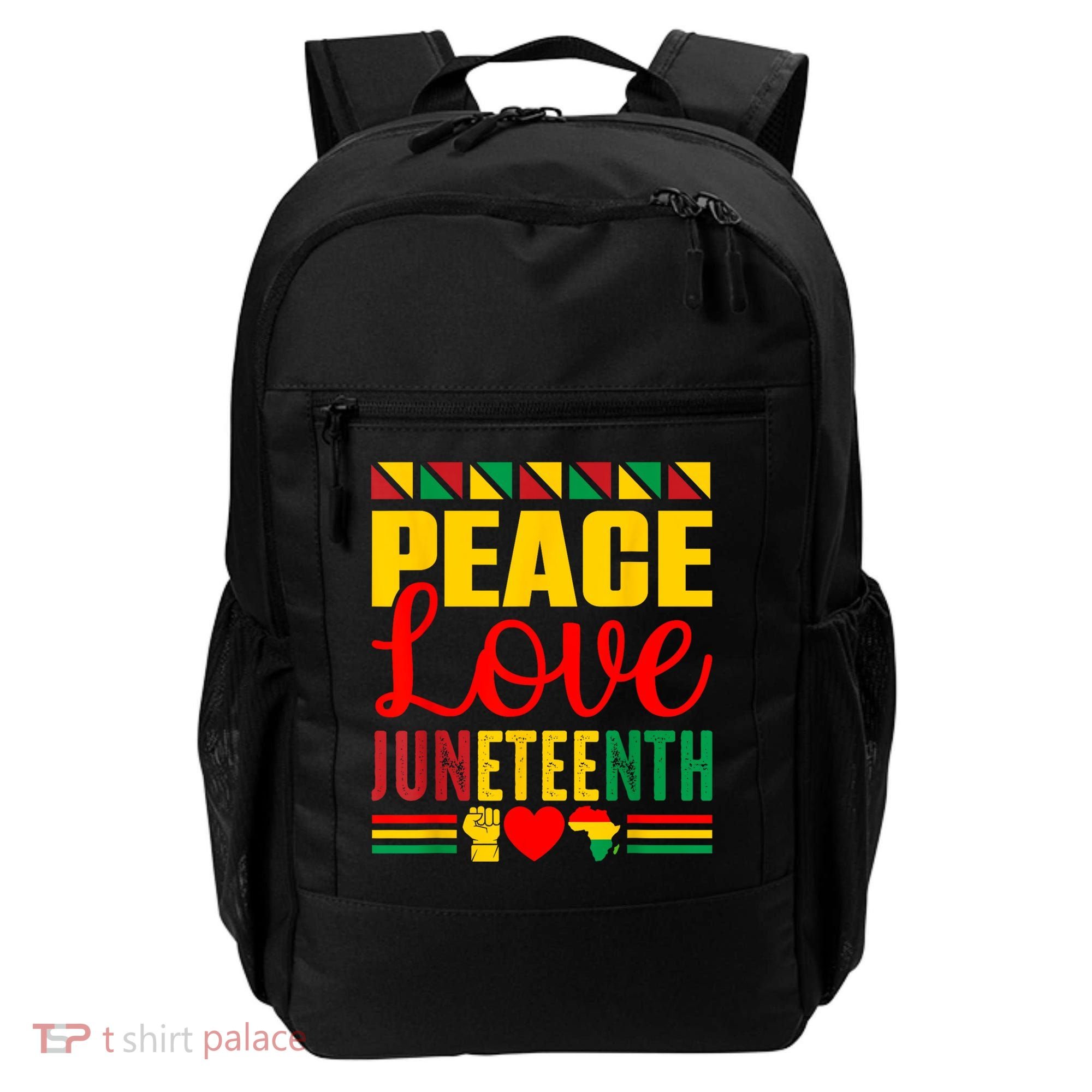 Peace Love & Juneteenth June 19th Freedom Day Backpack