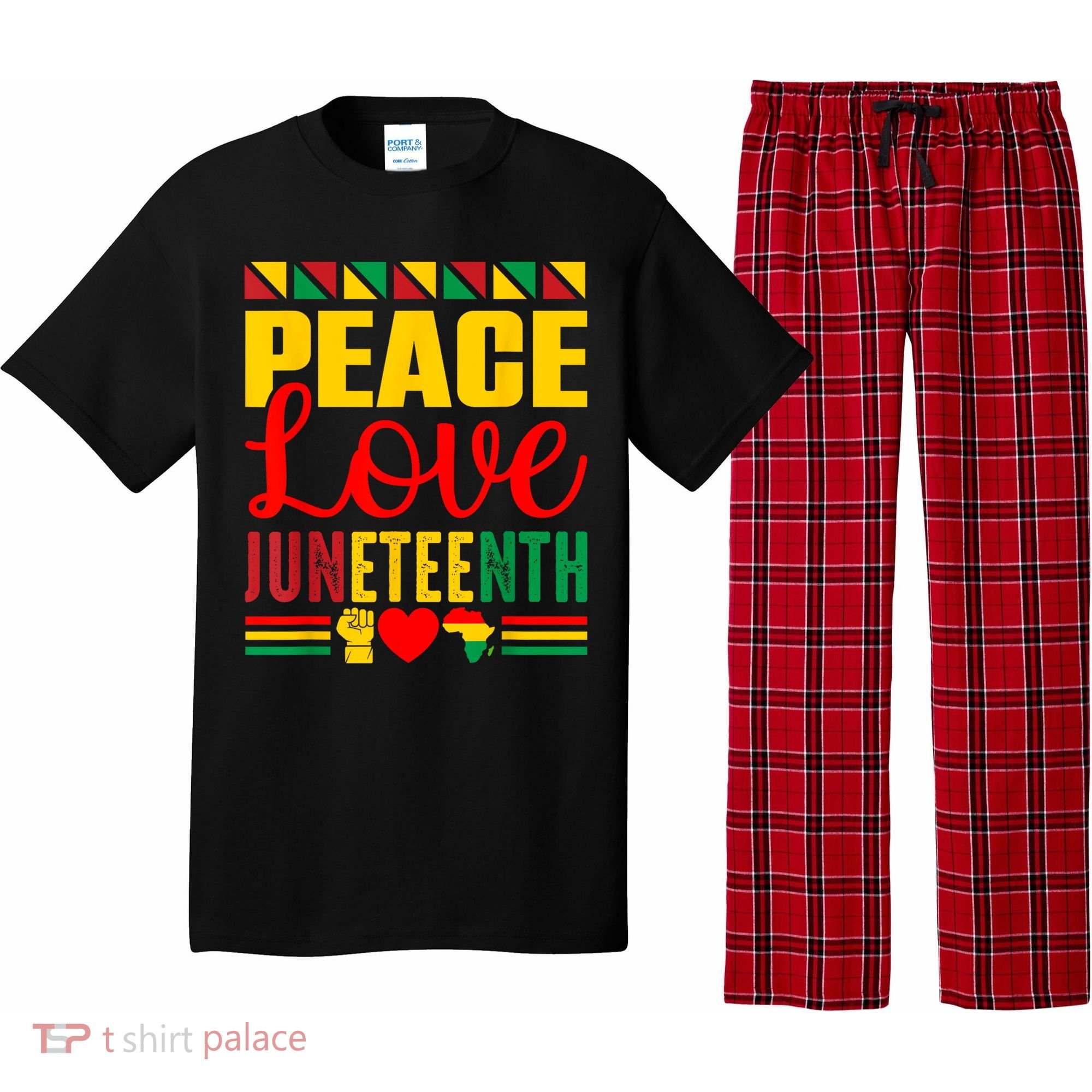 Peace Love & Juneteenth June 19th Freedom Day Pajama Set