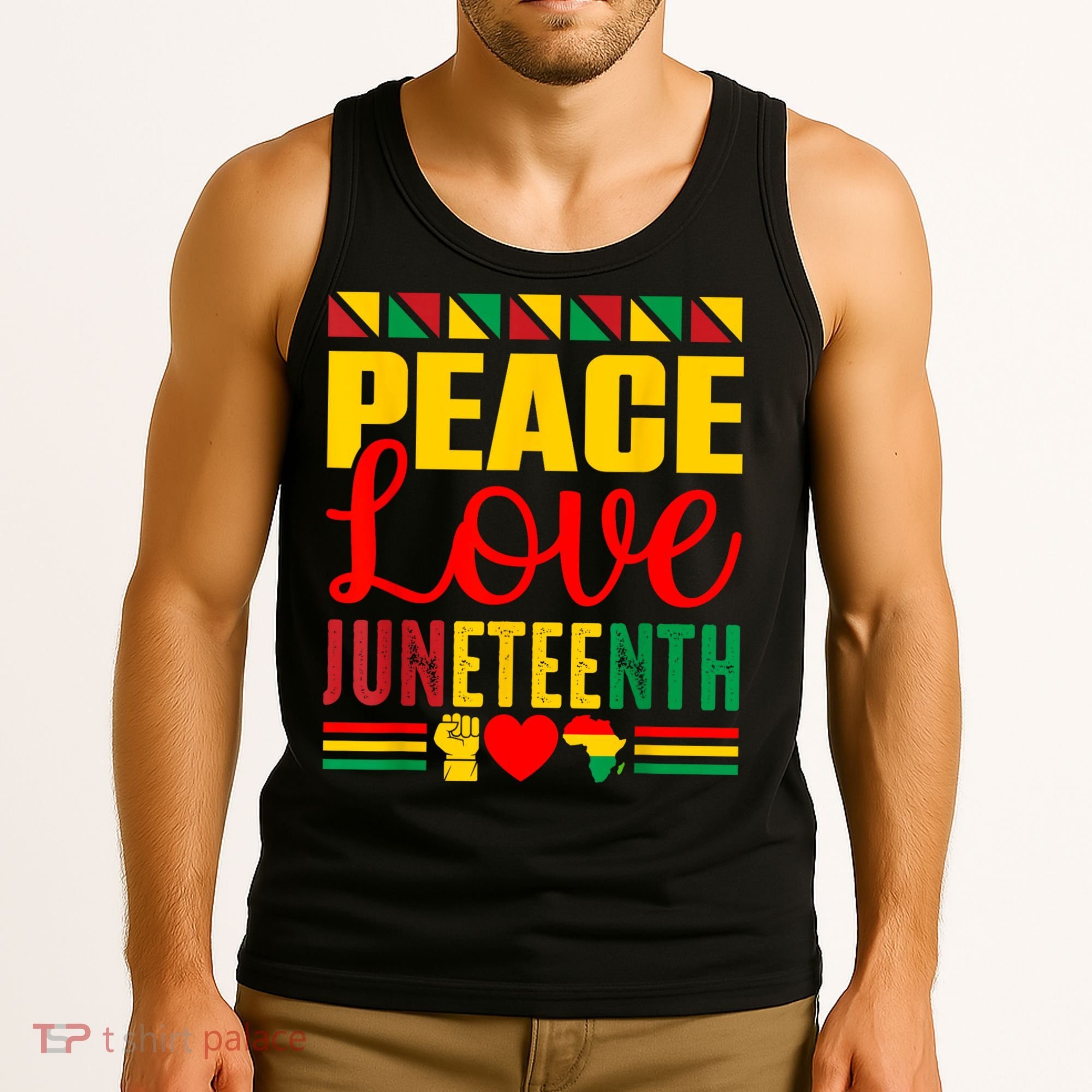 Peace Love & Juneteenth June 19th Freedom Day Tank Top