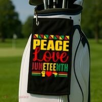 Peace Love & Juneteenth June 19th Freedom Day Golf Towel thumb 2