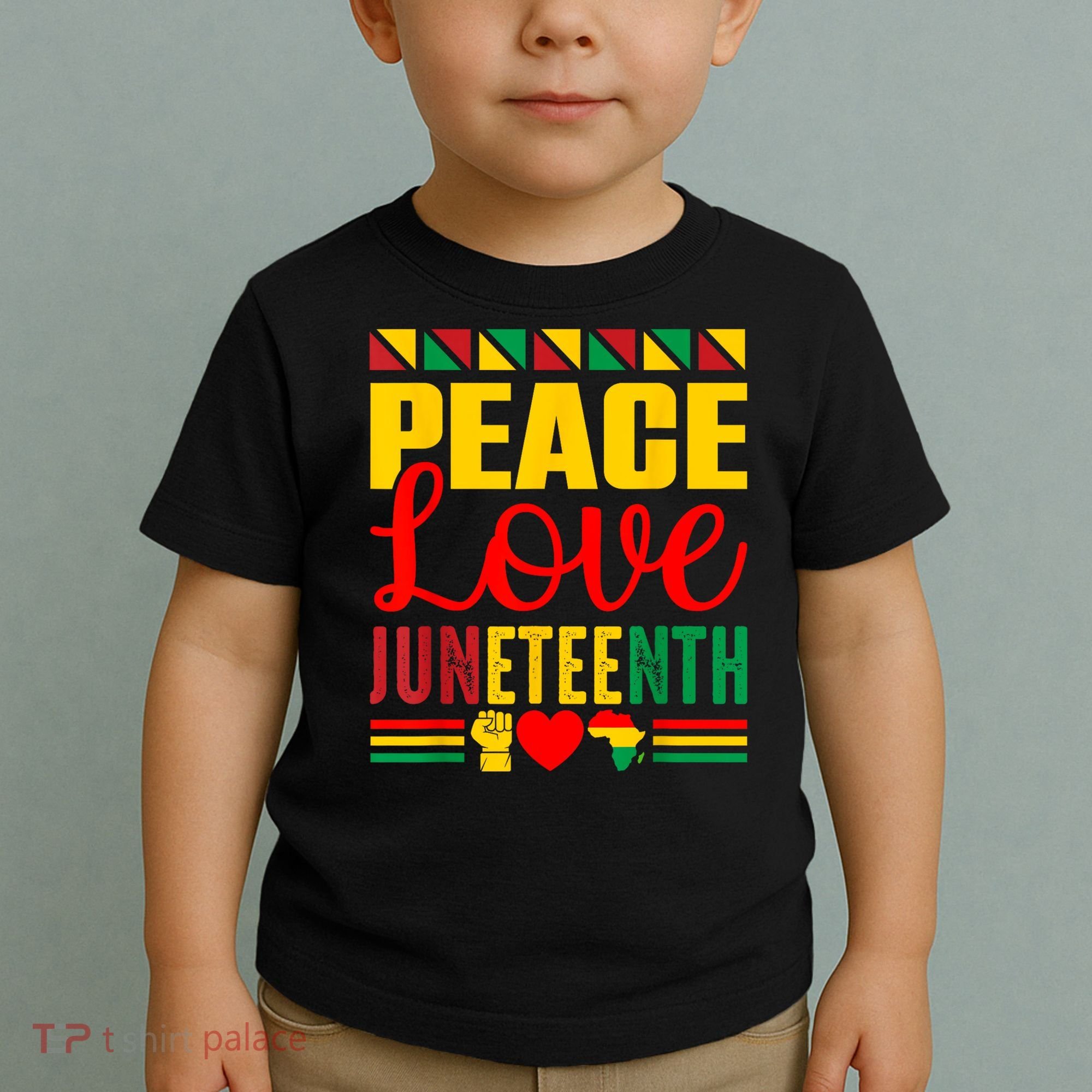 Peace Love & Juneteenth June 19th Freedom Day Toddler T-Shirt