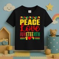 Peace Love & Juneteenth June 19th Freedom Day Toddler T-Shirt thumb 3