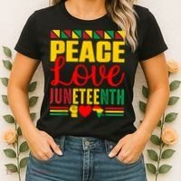 Peace Love & Juneteenth June 19th Freedom Day Women's T-Shirt thumb 2