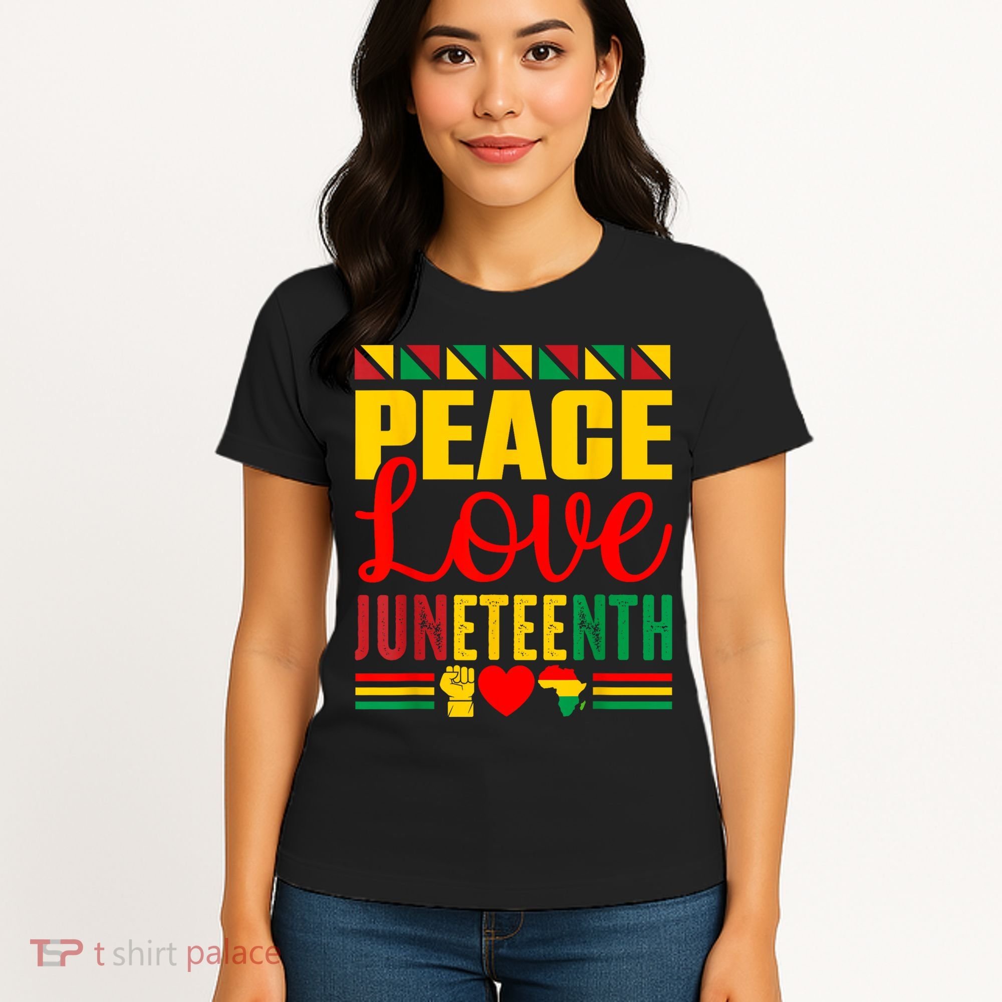 Peace Love & Juneteenth June 19th Freedom Day Women's T-Shirt