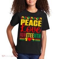 Peace Love & Juneteenth June 19th Freedom Day Kids T-Shirt thumb 2